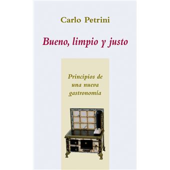 Bueno, limpio y justo