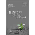 Renacer de la herida