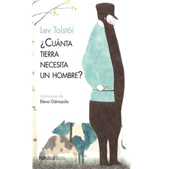 ¿Cuánta tierra necesita un hombre?