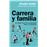 Carrera Y Familia