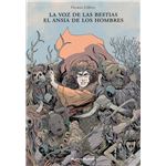 La voz de las bestias el ansia de los hombres