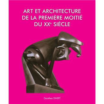 Art et Architecture de la première moitié du XXe siècle - 1