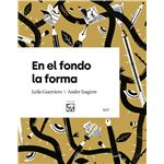 En el fondo la forma