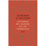 Historias del mundo de las hormigas