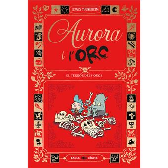 Aurora i l´´Orc. El terror dels Orcs - 1