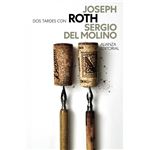 Dos Tardes Con Joseph Roth