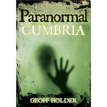 Paranormal Cumbria - 1