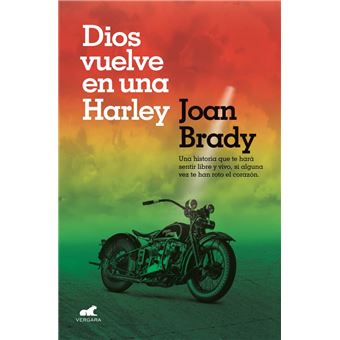 Dios vuelve en una Harley
