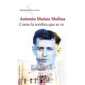 Como la sombra que se va
