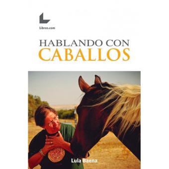 Hablando con caballos