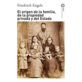 El origen de la familia, de la propiedad privada y del Estado - 1