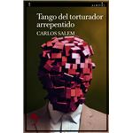 Tango para un torturador arrepentido