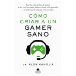 Cómo criar a un gamer sano