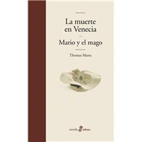 La muerte en Venecia & Mario y el Mago