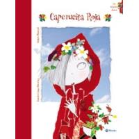 Caperucita roja. Grandes Clásicos