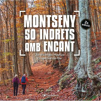 Montseny. 50 indrets amb encant