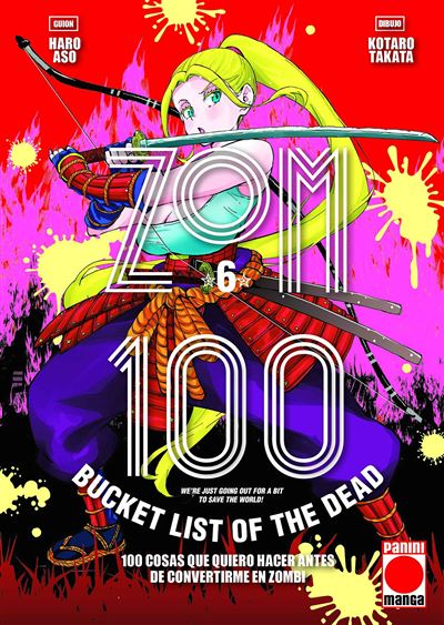 Zom 100 6. 100 cosas que quiero hacer antes de convertirme en zombi -  Kotaro Takata (Autor), Haro Aso (Autor)