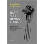 Hasta aquí hemos llegado