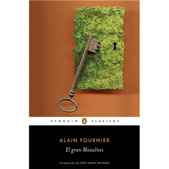 El gran Meaulnes (Los mejores clásicos) - 1