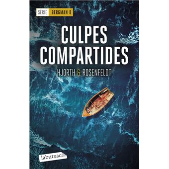 Culpes compartides (Sèrie Bergman 8)