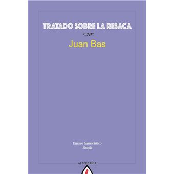 Tratado sobre la resaca - 1