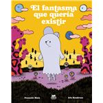 El Fantasma Que Queria Existir
