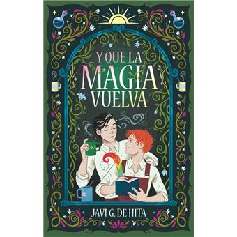 Y que la magia vuelva