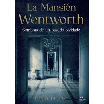 La Mansión Wentworth