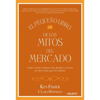 El pequeño libro de los mitos del mercado