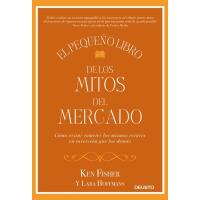 El pequeño libro de los mitos del mercado
