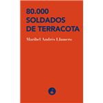 80000 Soldados De Terracota