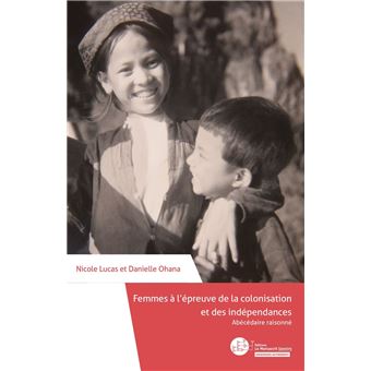 Femmes à l’épreuve de la colonisation et des indépendances - 1