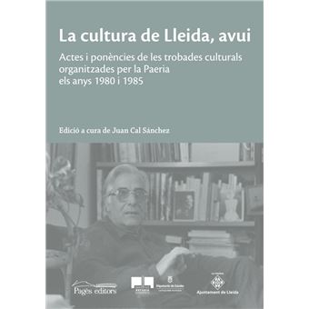 La cultura de Lleida, avui