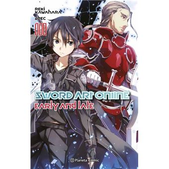 Sword Art Online nº 08: Early and Late (novela)
