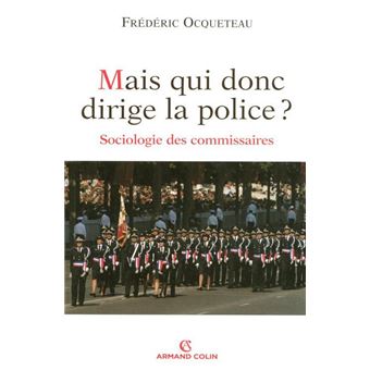 Mais qui donc dirige la police ? - 1