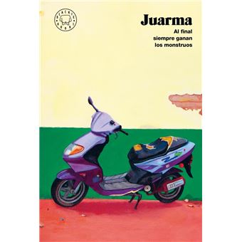 Al final siempre ganan los monstruos (Nueva edición)