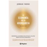 La Economia De La Abundancia