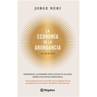 La Economia De La Abundancia