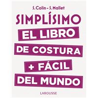 Simplísimo. El libro de costura + fácil del mundo