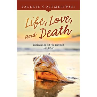 Life, Love, and Death - 1