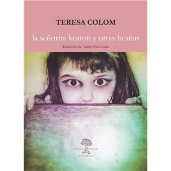La señorita Keaton y otras bestias