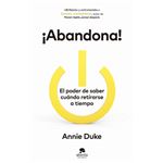 ¡Abandona!