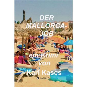 Der Mallorca-Job - 1