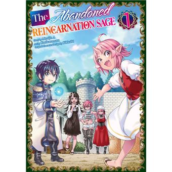 The Abandoned Reincarnation Sage 1 - 1