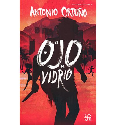 Fondo De Cultura El Ojo De Vidrio