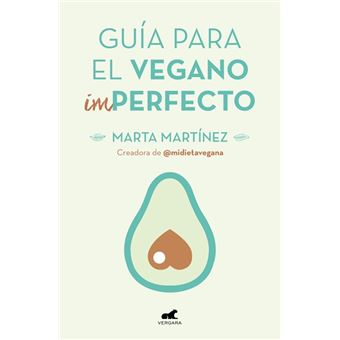 Guia para el vegano imperfecto