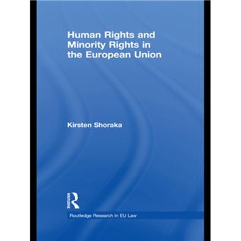 Human Rights and Minority Rights in the European Union - 1