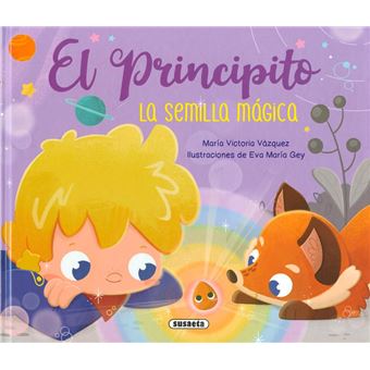 El Principito. La semilla mágica