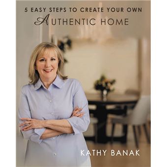 5 Easy Steps to Create Your Own Authentic Home - 1