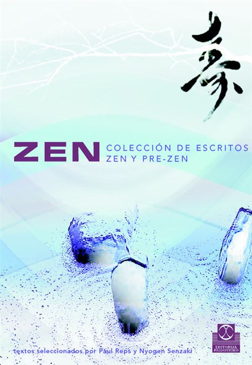 Paidotribo Zen. Colección De Escritos Zen Y Pre-Zen (Bicolor)
